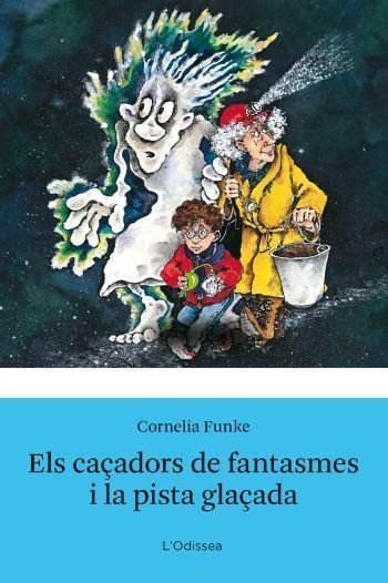 Els caçadors de fantasmes i la pista glaçada, de Funke, Cornelia | portada del libro
