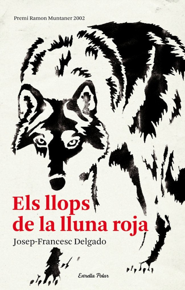Els llops de la lluna roja, de Delgado Mercader | portada del libro