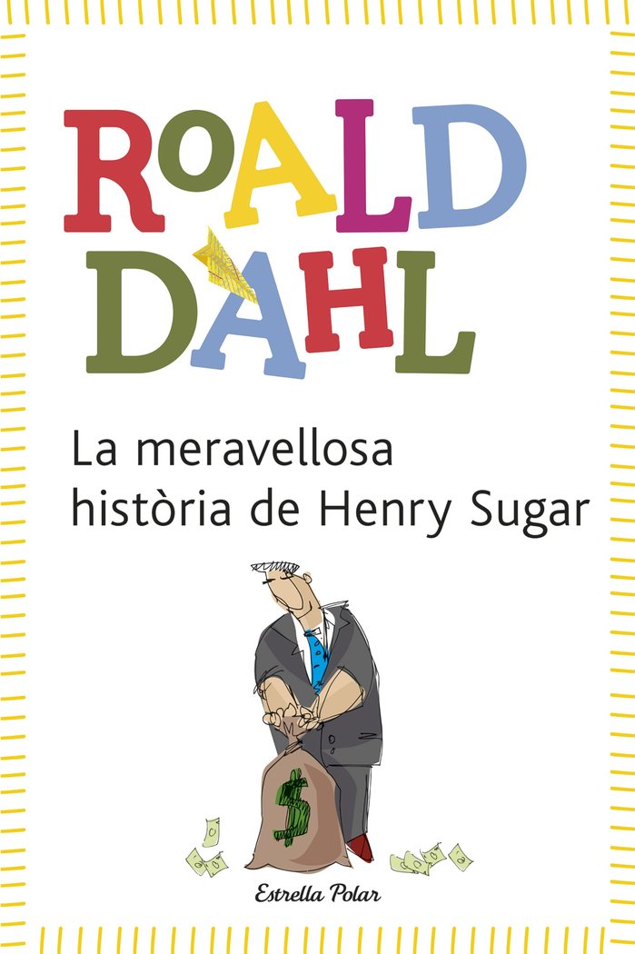 La meravellosa història de Henry Sugar, de Dahl, Roald | portada del libro