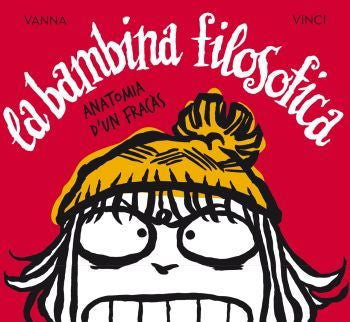 La bambina filosòfica. Anatomia d´un fracàs, de Vinci | portada del libro