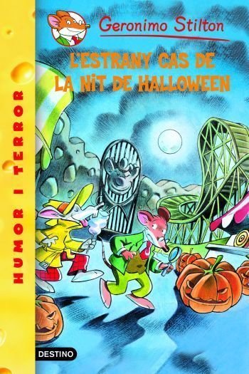 29- L'estrany cas de la nit de Halloween, de Stilton, Geronimo | portada del libro