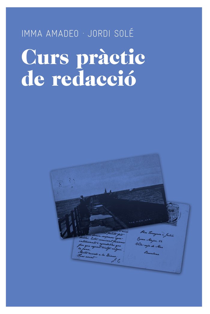 Curs pràctic de redacció, de Solé Travé, Jordi | portada del libro
