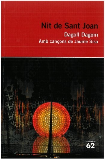 Nit de Sant Joan., de Dagoll Dagom, S. A. | portada del libro