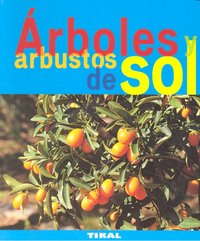 Árboles y arbustos de sol, de Lamontagne, Michèle | portada del libro