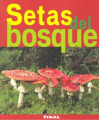 Setas del bosque, de Polese, Jean-Marie | portada del libro