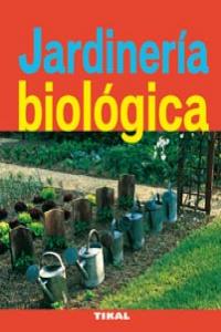 Jardinería biológica, de Beauvais, Michel | portada del libro