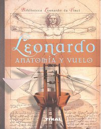 Leonardo. Anatomía y vuelo, de Cianchi | portada del libro