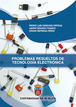 Problemas resueltos de tecnología electrónica, de Sánchez Ortega, Pedro Luis | portada del libro