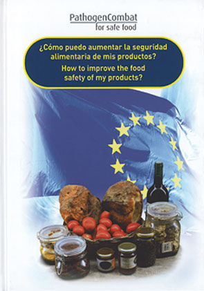 ¿COMO PUEDO AUMENTAR LA SEGURIDAD ALIMENTARIA DE MIS PRODUCTOS? = HOW TO IMPROVE THE FOOD SAFETY OF, de AA.VV. | portada del 