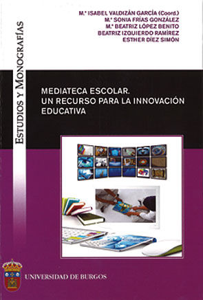 Mediateca escolar: un recurso para la innovación educativa, de Varios autores | portada del libro