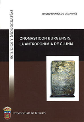 Onomasticon Burgensis. La antroponimia de Clunia, de Carcedo de Andrés, Bruno Pedro | portada del libro