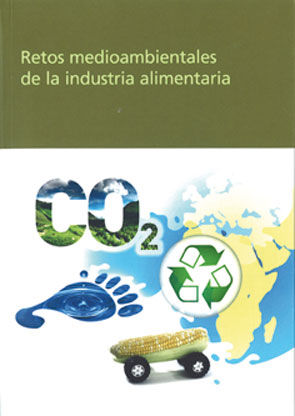 Retos medioambientales de la industria alimentaria, de AA.VV. | portada del libro