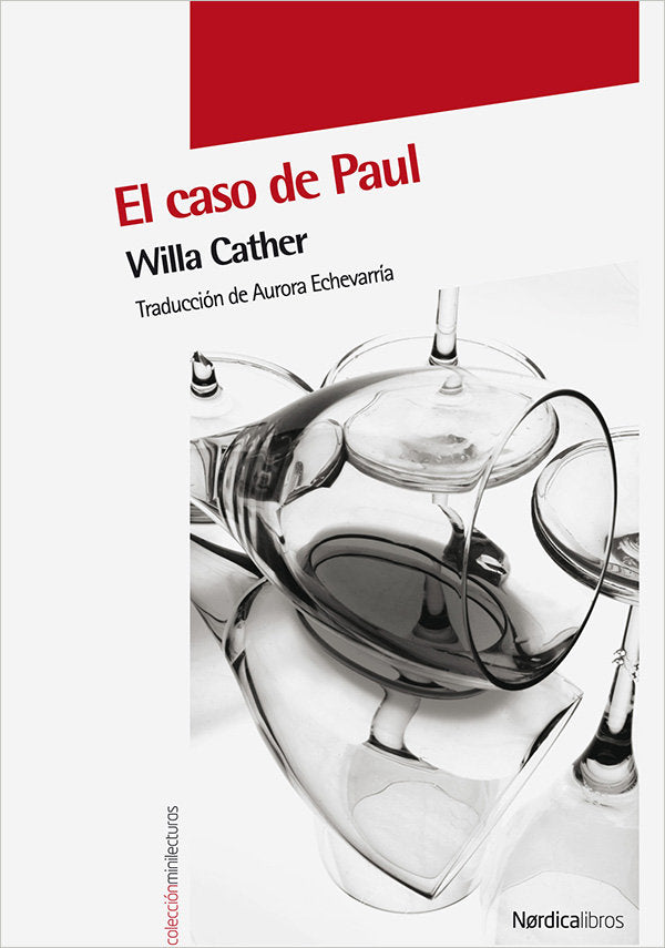 El caso de Paul, de Cather, Willa | portada del libro