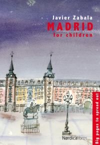 Madrid for children, de Zabala Herrero, Javier | portada del libro