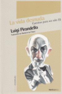 La vida desnuda, de Pirandello, Luigi | portada del libro