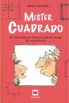 Míster Cuadrado, de Cerasoli, Anna | portada del libro