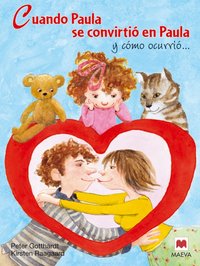 Cuando Paula se convirtió en Paula, de GOTTHARDT PETE | portada del libro