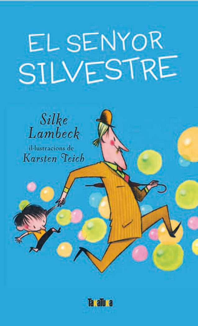 El senyor Silvestre, de Lambeck, Silke | portada del libro