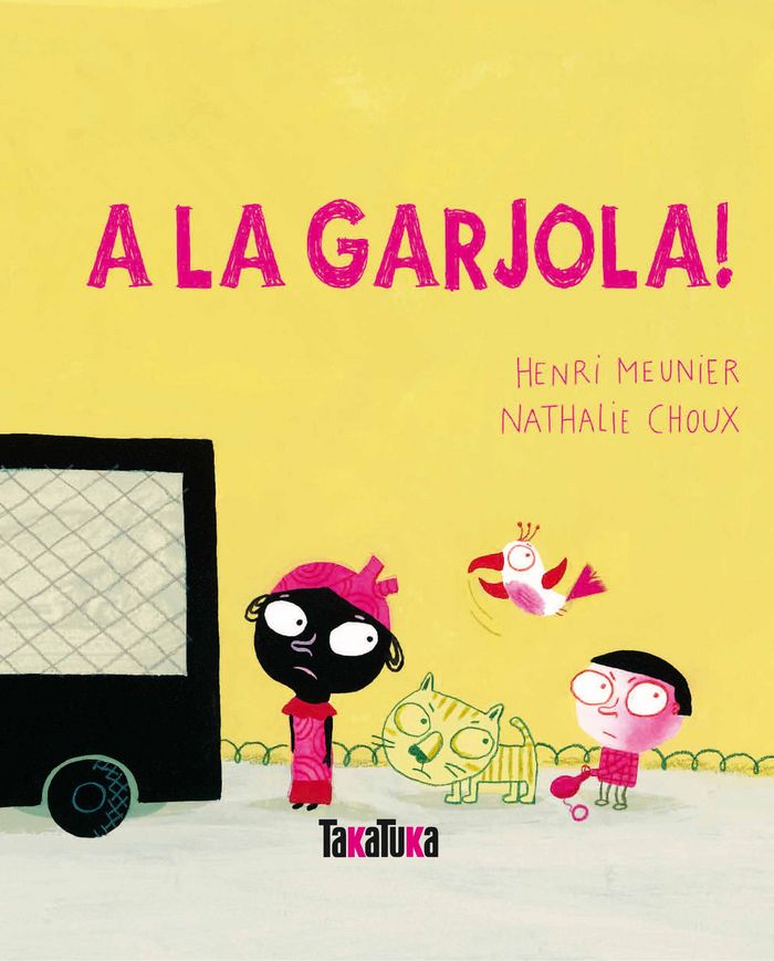 A la garjola!, de Meunier, Henri | portada del libro