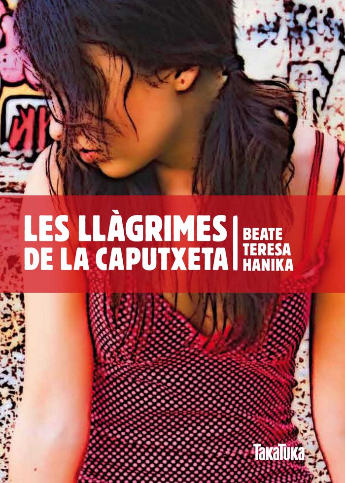 Les llàgrimes de la Caputxeta, de Hanika, Beate Teresa | portada del libro