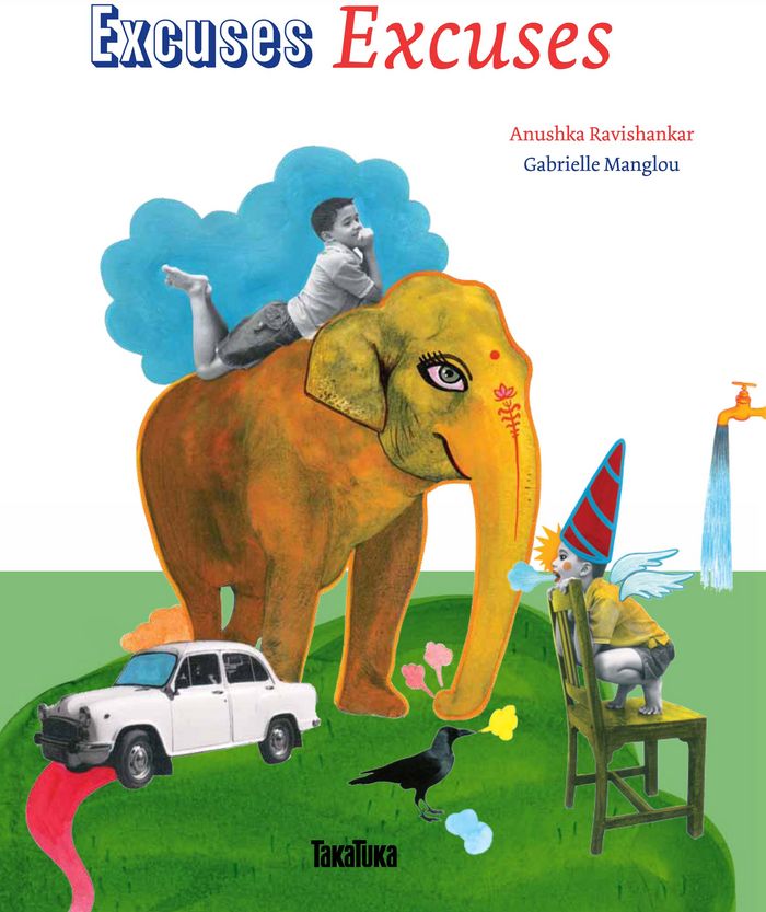 Excuses, excuses!, de Ravishankar, Anushka | portada del libro