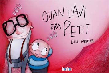 Quan l'avi era petit, de Messina, Lilli | portada del libro