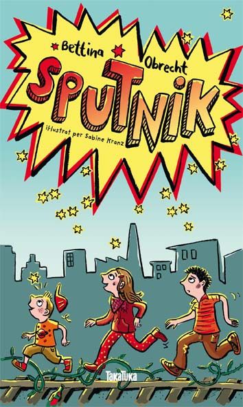 Sputnik, de Obrecht, Bettina | portada del libro