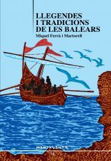 Llegendes i tradicions de les balears, de FerrÃ Martorell | portada del libro