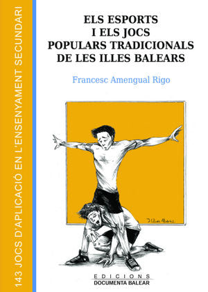 Els esports i els jocs populars tradicionals de les Illes Balears, de Amengual Rigo, Francesc | portada del libro
