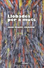 Llobades per a muts, de Chacón Nicolau | portada del libro