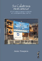 Sa Calatrava mon amour, de Franquesa Bartolomé | portada del libro