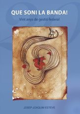 Que soni la banda!, de Esteve Vaquer | portada del libro
