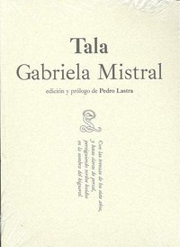 Tala, de GABRIELA MISTRAL | portada del libro