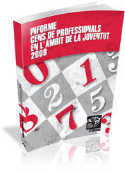 Informe cens de professionals en l'àmbit de la joventut 2008 | portada del libro