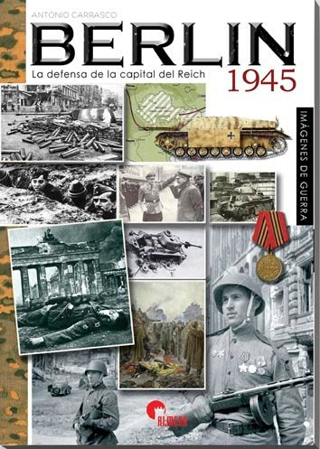 BERLIN 1945, de GARCIA CARRASCO, ANTONIO | portada del libro