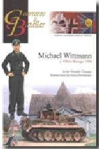 MICHAEL WITTMANN Y VILLERS-BOCAGE, 1944, de ORMEÑO CHICANO, JAVIER | portada del libro