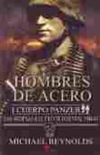HOMBRES DE ACERO, de Michael Reynolds | portada del libro