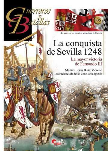 La conquista de Sevilla 1248, de Ruiz Moreno, Manuel Jesús | portada del libro