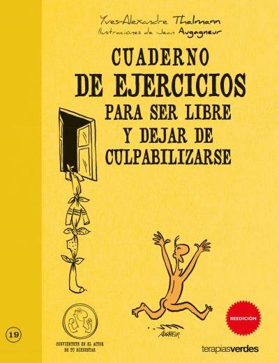 Cuaderno de ejercicios. Ser libre y dejar de culpabilizarse, de Thalmann | portada del libro