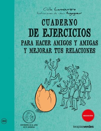 Cuaderno de ejercicios. Hacer amigos y mejorar tus relaciones, de LAMOURERE | portada del libro
