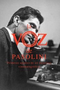 La voz de Pasolini, de Varios autores | portada del libro