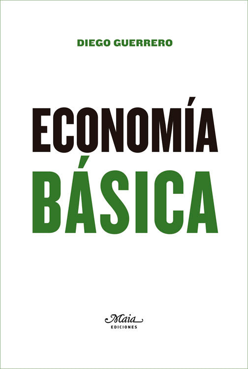 Economía Básica, de Guerrero Jiménez, Diego | portada del libro