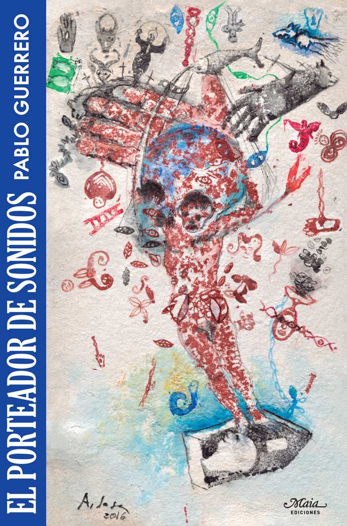 El porteador de sonidos, de Guerrero Cabanillas, Pablo | portada del libro