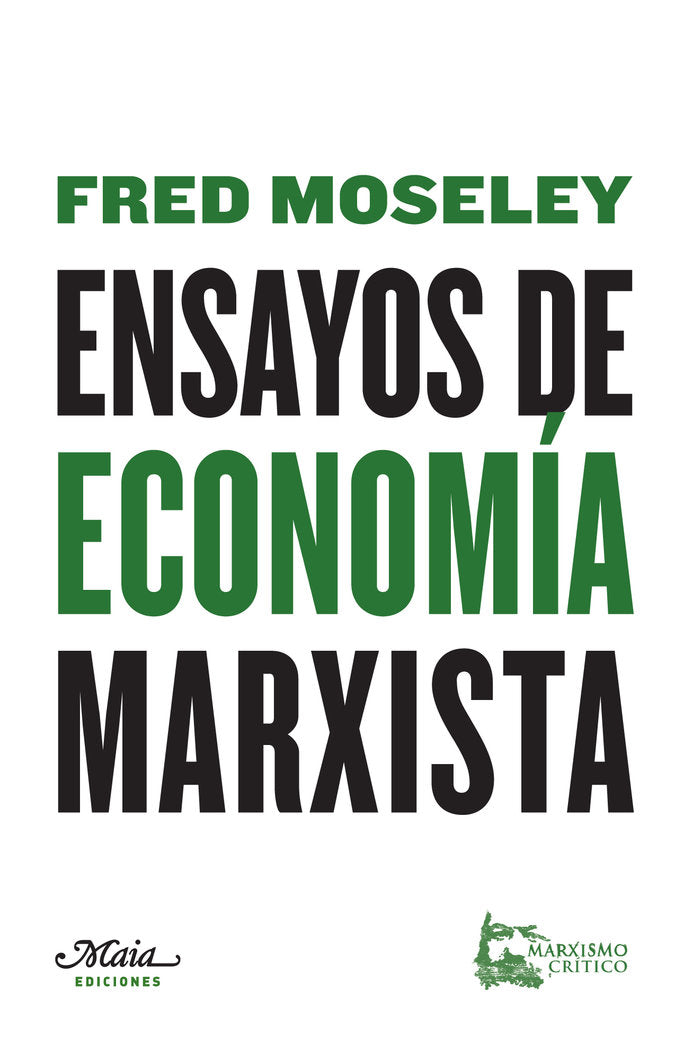 Ensayos de economía marxista, de Moseley, Fred | portada del libro