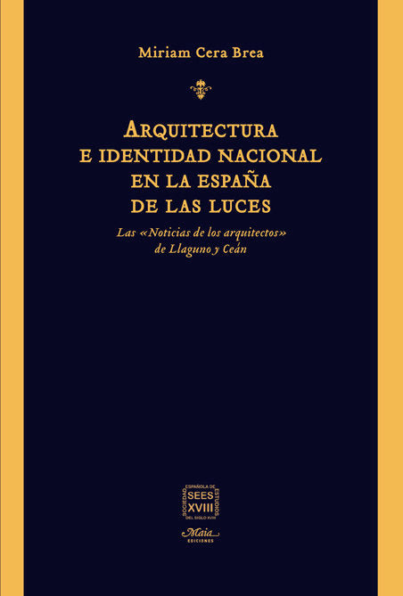 Arquitectura e identidad nacional en la España de las Luces, de Cera Brea, Miriam | portada del libro