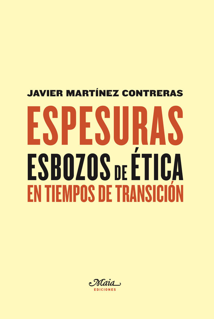 Espesuras, de Martínez Contreras, Javier | portada del libro