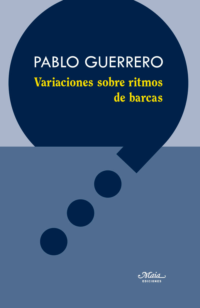 Variaciones sobre ritmos de barcas, de GUERRERO CABANILLAS, PABLO | portada del libro