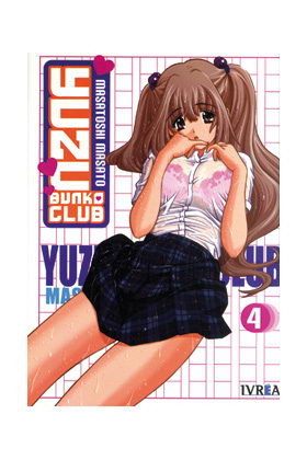 YUZU BUNKO CLUB 04 (ULTIMO NUMERO), de MASATOSHI, MASATO | portada del libro