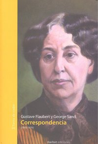 Correspondencia, de Gustave Flaubert y George Sand | portada del libro