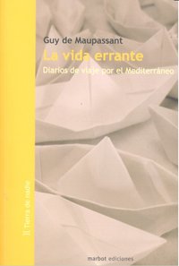La vida errante, de GUY DE MAUPASSANT | portada del libro